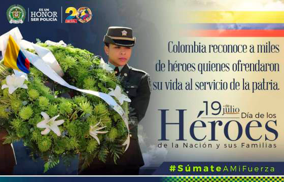 Conmemoramos-el-día-del-héroe-de-la-nación-y-sus-familias  Honramos-la-memoria-de-aquellos-hombres-y-mujeres-que-ofrendaron-su-vida-por-Colombia