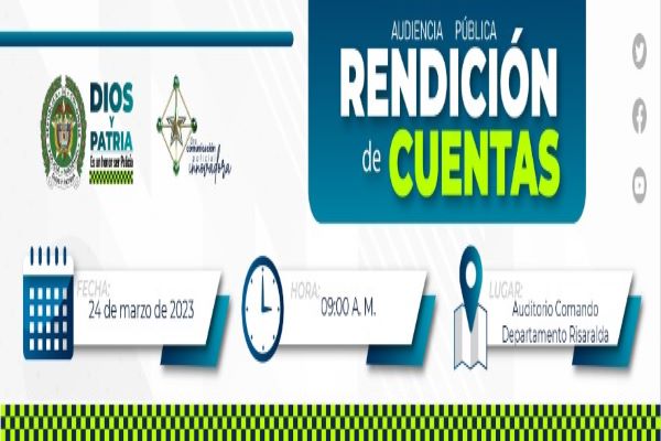 Invitación a la rendición de cuentas del Departamento de Policía Risaralda vigencia 2022 Invitación a la rendición de cuentas del Departamento de Policía Risaralda vigencia 2022