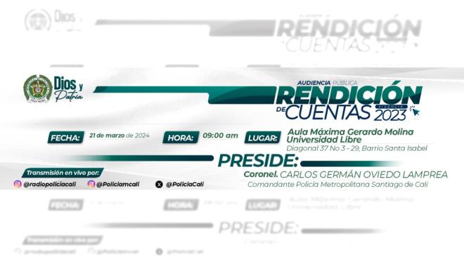 La Policía en Cali hará rendición de cuentas mediante audiencia pública ante la ciudadanía La Policía en Cali hará rendición de cuentas mediante audiencia pública ante la ciudadanía