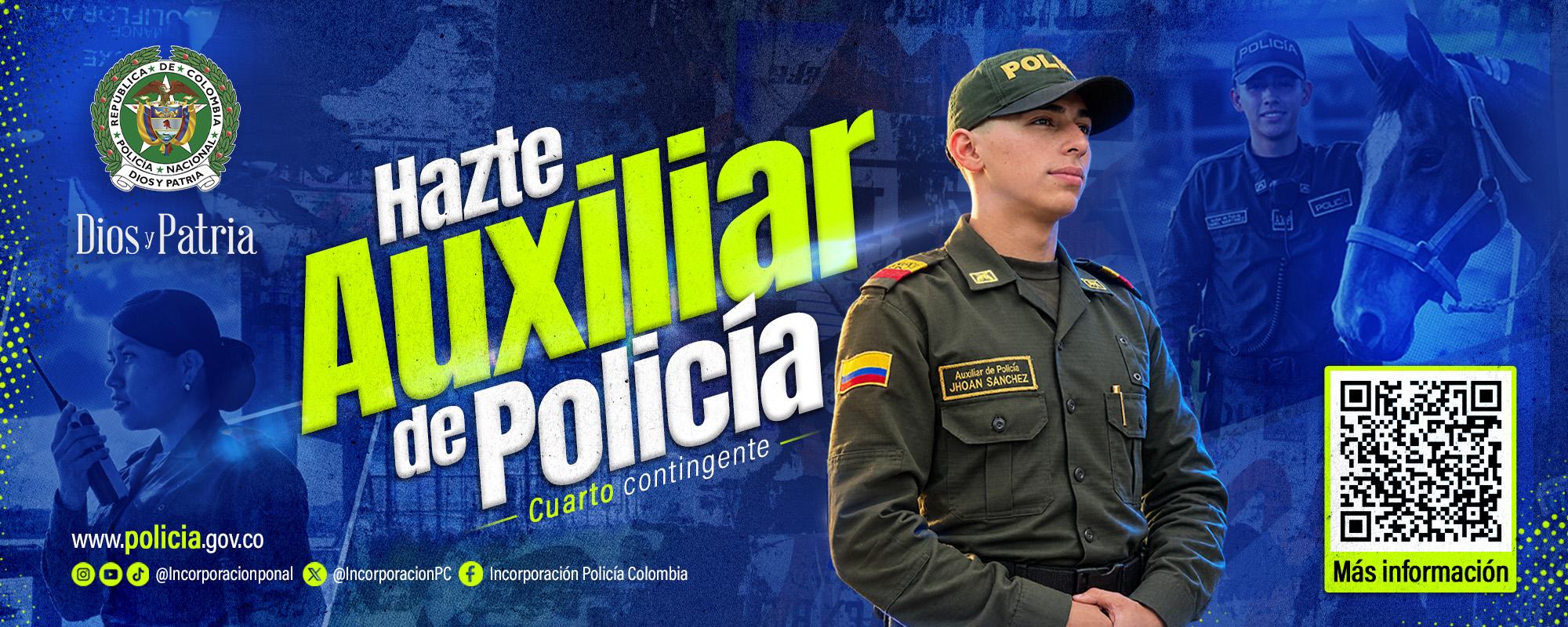 Convocatoria Auxiliar de Polic&iacute;a Cuarto Contingente
