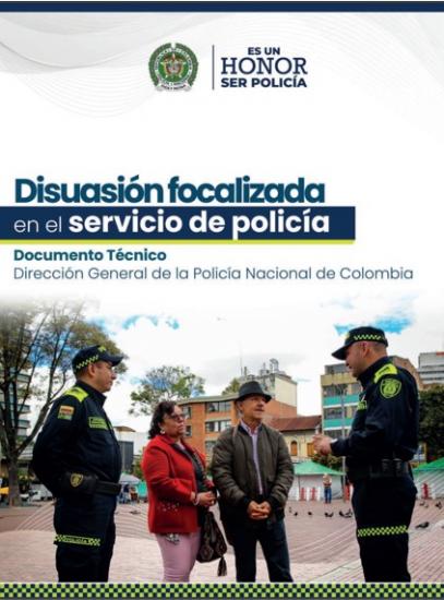 Disuasión focalizada en el servicio de policía